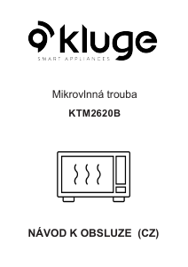 Manuál Kluge KTM2620B Mikrovlnná trouba