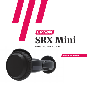 Handleiding GOTRAX SRX Mini Hoverboard