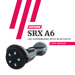 Manual GOTRAX SRX A6 Hoverboard