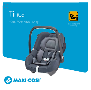 Руководство Maxi-Cosi Tinca Автомобильное кресло