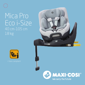 Handleiding Maxi-Cosi Mica Pro Eco i-Size Autostoeltje