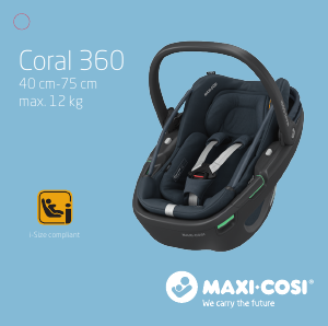Manuale Maxi-Cosi Coral 360 Seggiolino per auto