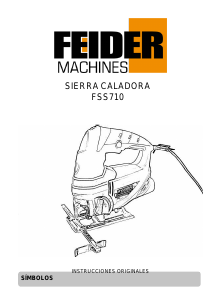 Manual de uso Feider FSS710 Sierra de calar