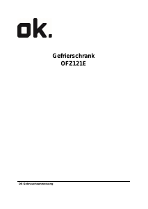 Bedienungsanleitung OK OFZ 121 E Gefrierschrank