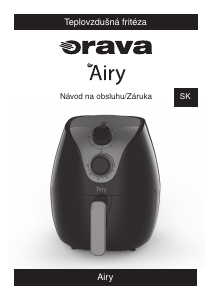 Návod Orava Airy Fritéza