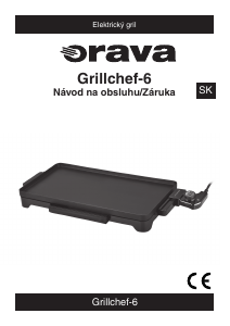 Návod Orava Grillchef-6 Stolný gril