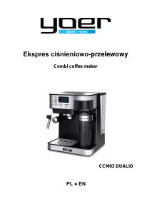 Instrukcja Yoer CCM03W Dualio Ekspres do espresso