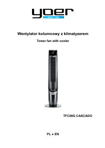 Instrukcja Yoer TFC06G Cascado Wentylator