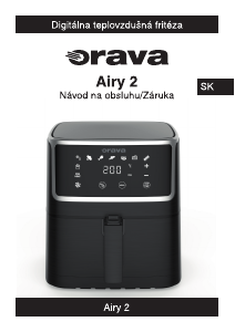 Návod Orava Airy-2 W Fritéza