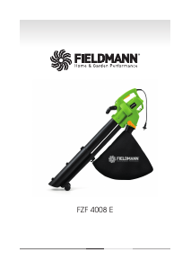 Használati útmutató Fieldmann FZF 4008-E Levélfúvó