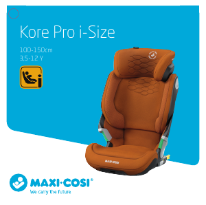 Käyttöohje Maxi-Cosi Kore Pro i-Size Auton istuin