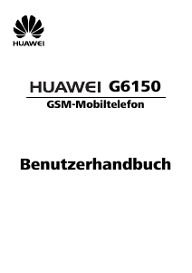 Bedienungsanleitung Huawei G6150 Handy