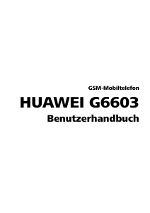 Bedienungsanleitung Huawei G6603 Handy