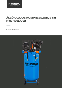 Használati útmutató Hyundai HYD-100LA/V2 Kompresszor
