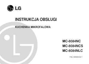 Instrukcja LG MC-8084NCS Kuchenka mikrofalowa