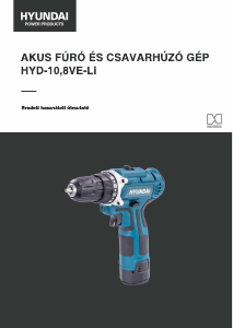 Használati útmutató Hyundai HYD-10.8VE-Li Fúró-csavarozó