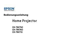 Bedienungsanleitung Epson EH-TW750 Projektor