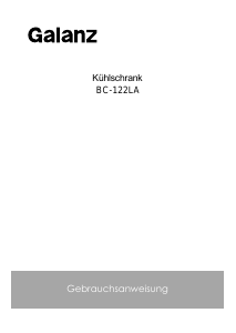 Bedienungsanleitung Galanz BC-122LA Kühlschrank