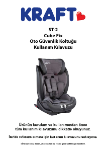 Kullanım kılavuzu Kraft ST-2 Cube Fix Oto koltuğu