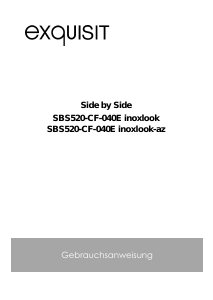 Bedienungsanleitung Exquisit SBS 520-CF-040E Kühl-gefrierkombination