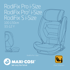 Руководство Maxi-Cosi RodiFix Pro² i-Size Автомобильное кресло