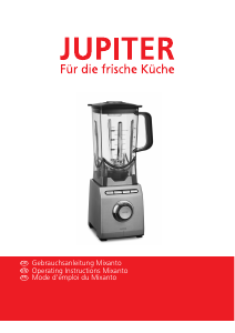 Bedienungsanleitung Jupiter Mixanto Standmixer