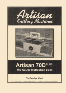 Manual Artisan 70D Plus Knitting Machine