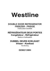 Mode d’emploi Westline DDW213WH Réfrigérateur combiné