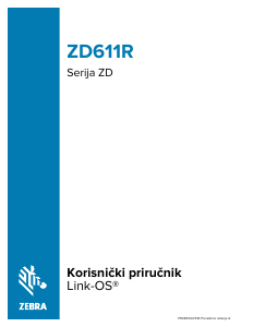 Priručnik Zebra ZD611R Pisač naljepnica
