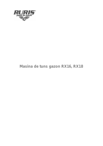 Manual Ruris RX16 Mașină de tuns iarbă
