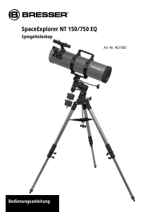 Bedienungsanleitung Bresser 9621803 SpaceExplorer NT 150/75- EQ Teleskop