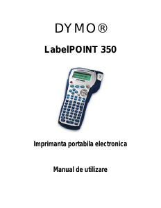 Manual Dymo LabelPoint 350 Imprimantă de etichete