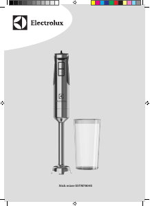 Panduan Electrolux ESTM7809S Blender Tangan