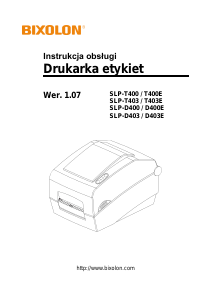 Instrukcja Bixolon SLP-T403E Drukarka etykiet