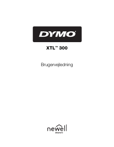 Brugsanvisning Dymo XTL300 Etiketmaskine