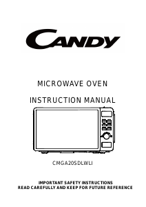 Manuale Candy CMGA20SDLWLI Microonde