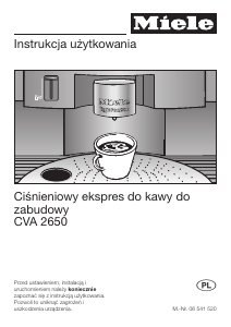 Instrukcja Miele CVA 2650 Ekspres do kawy