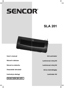 Manuál Sencor SLA 201 Laminovačka