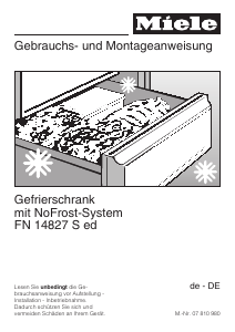 Bedienungsanleitung Miele FN 14827 S Gefrierschrank