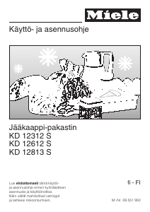 Käyttöohje Miele KD 12813 S Jääkaappipakastin