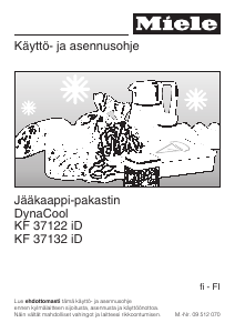 Käyttöohje Miele KF 37132 iD Jääkaappipakastin