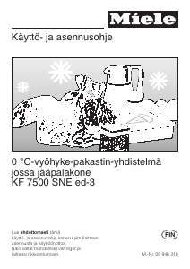 Käyttöohje Miele KF 7500 SNE ed-3 Jääkaappipakastin