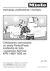 Instrukcja Miele KFN 14827 SDE Lodówko-zamrażarka