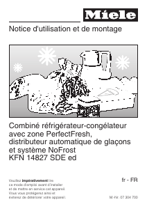 Mode d’emploi Miele KFN 14827 SDE Réfrigérateur combiné