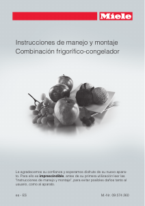 Manual de uso Miele KFN 14827 SDE ed/cs-2 Frigorífico combinado