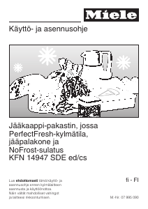 Käyttöohje Miele KFN 14947 SDE ed/cs Jääkaappipakastin