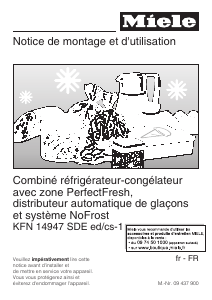 Mode d’emploi Miele KFN 14947 SDE ed/cs-1 Réfrigérateur combiné