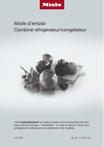 Mode d’emploi Miele KFN 4391 ED Réfrigérateur combiné