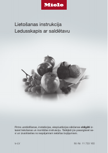 Rokasgrāmata Miele KFN 7714 F Ledusskapis ar saldētavu