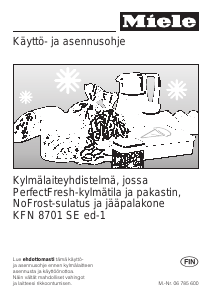 Käyttöohje Miele KFN 8701 SE ed Jääkaappipakastin